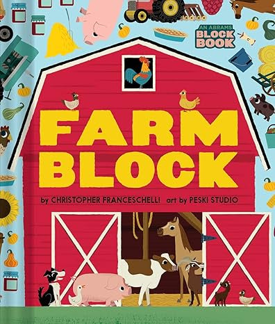 FARMBLOCK - AN ABRAMS BLOCK BOOK