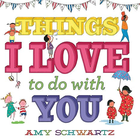 THINGS I LOVE TO DO WITH YOU
