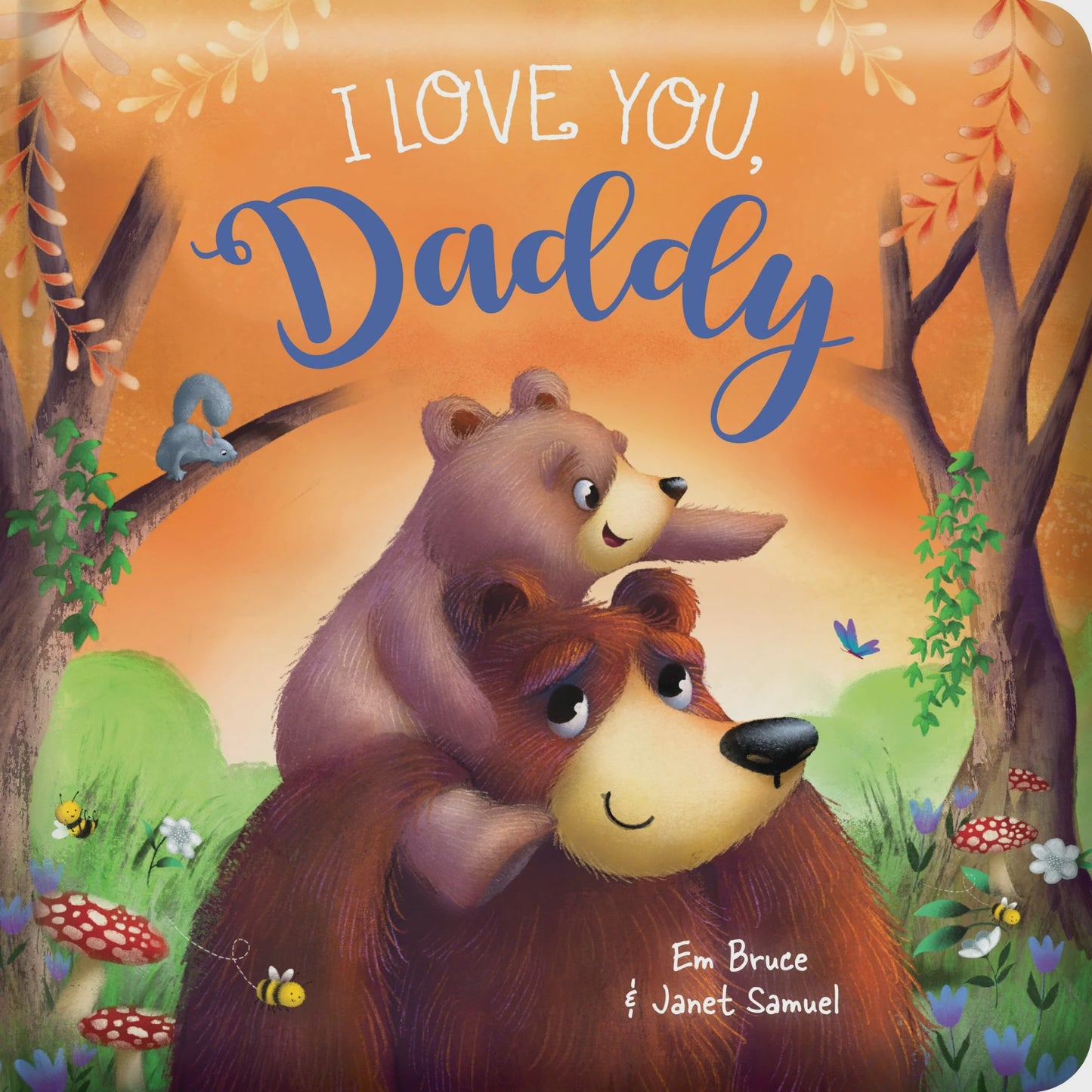 I LOVE YOU DADDY