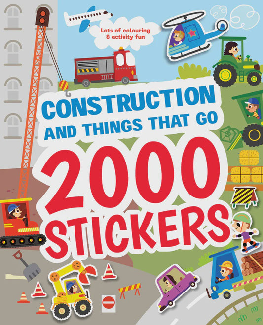 2000 STICKERS - CONSTRUCTION & THINGS THAT GO